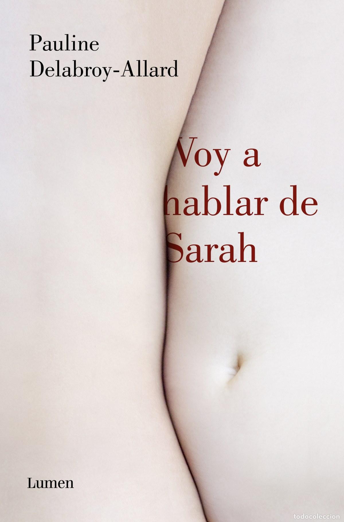 Libros: VOY A HABLAR DE SARAH - Delabroy-Allard, Pauline