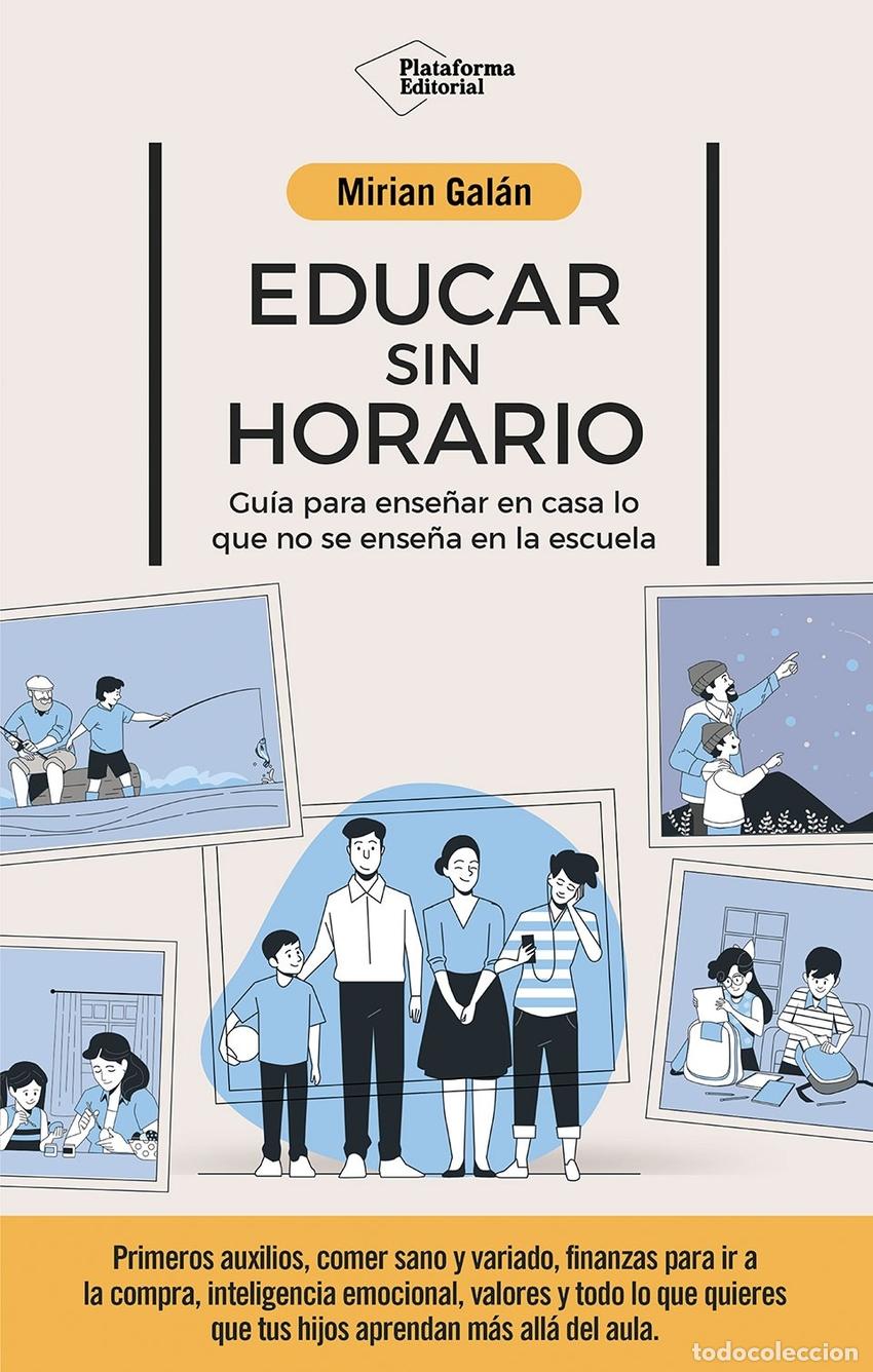 Livres: Educar sin horario - Gal&aacute;n, Mirian