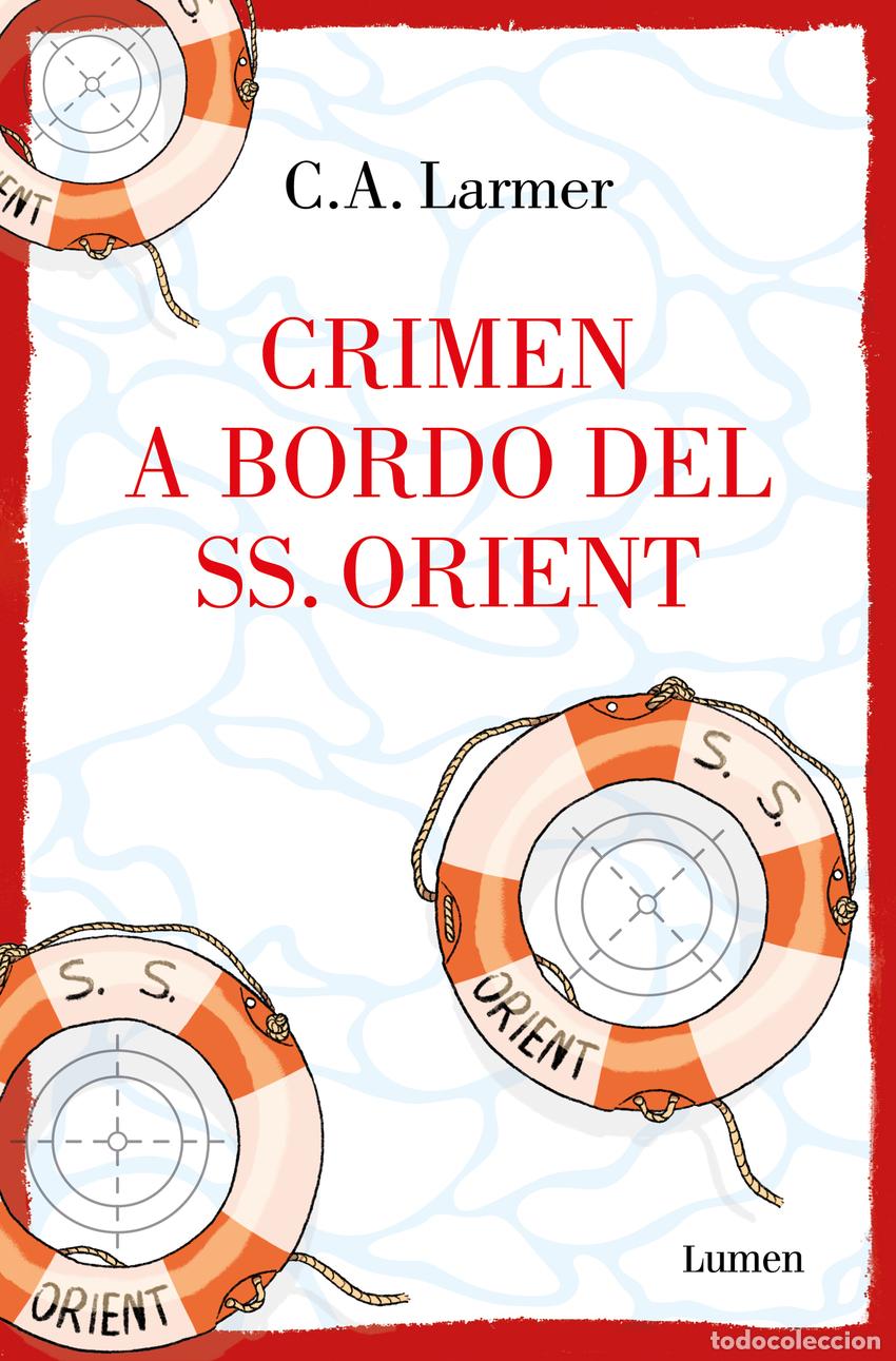 Libros: Crimen a bordo del SS Orient - Larmer, C.A. - Foto 1