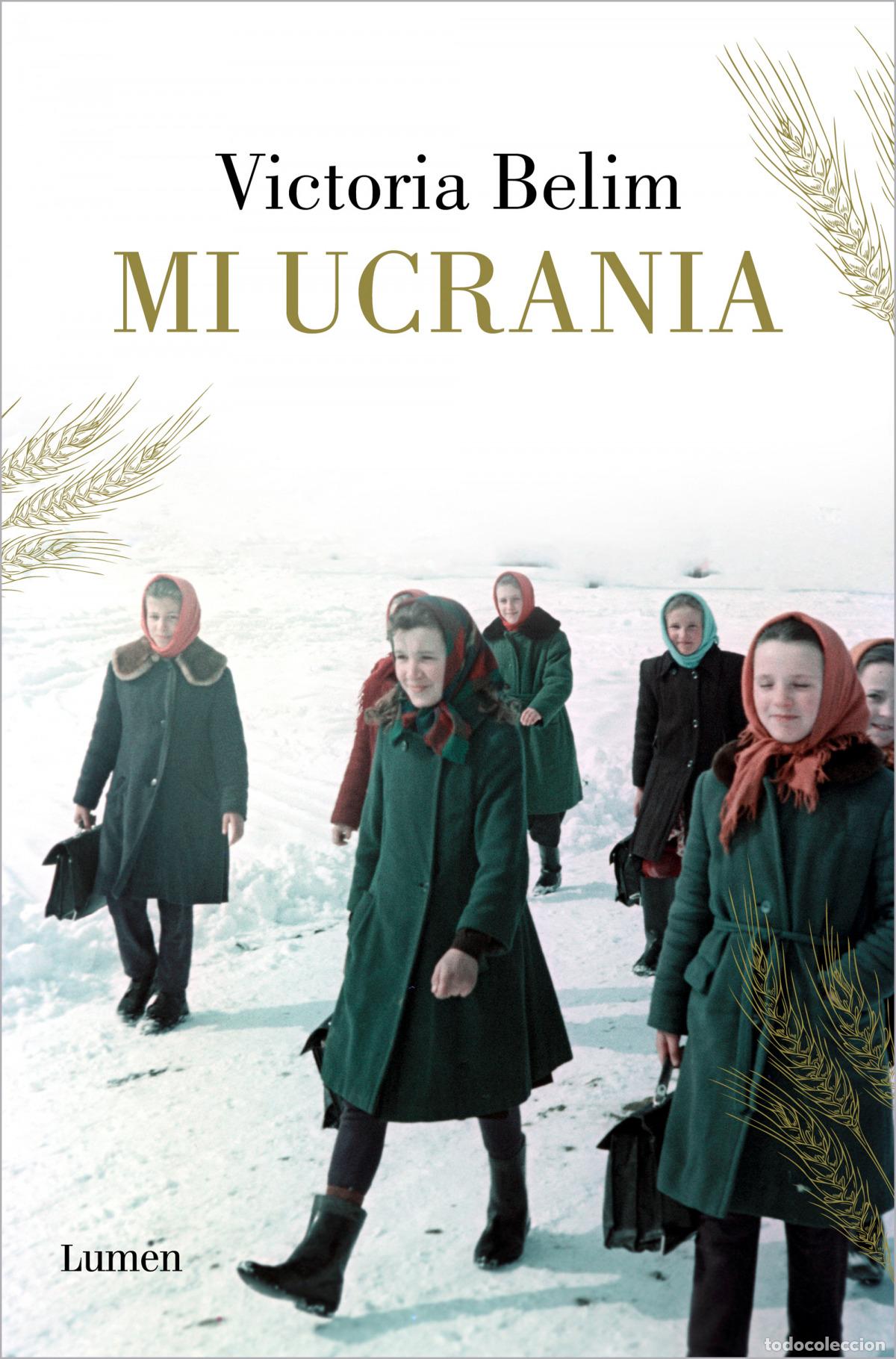 Libros: MI UCRANIA - Belim, Victoria - Foto 1