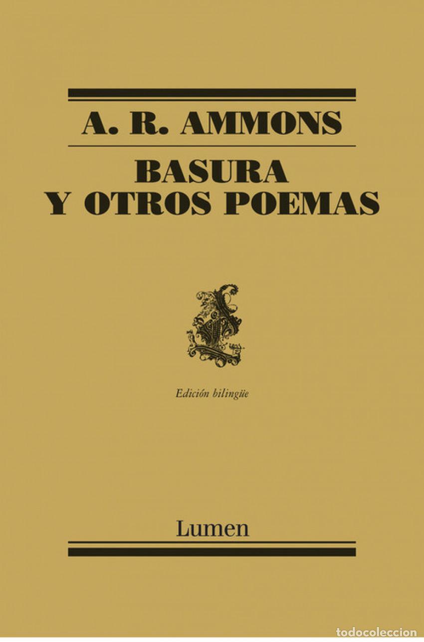 Libros: Basura y otros poemas - Ammons, A.R. - Foto 1