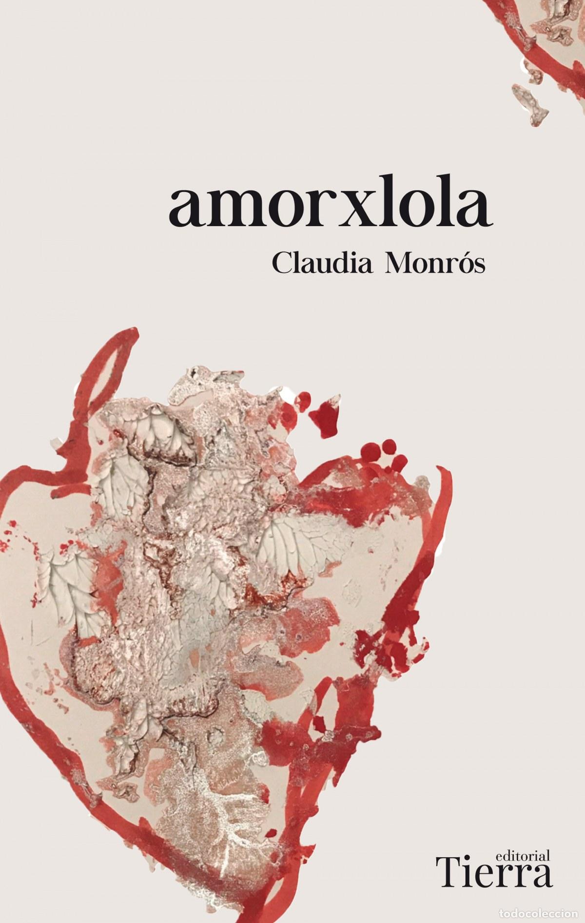 Livres: amorxlola - Monr&oacute;s, Claudia