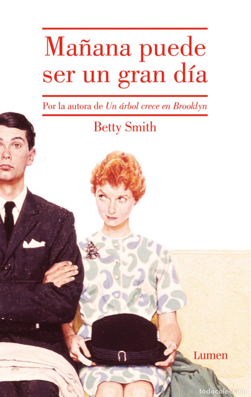 B&uuml;cher: Ma&ntilde;ana puede ser un gran d&iacute;a - Smith, Betty