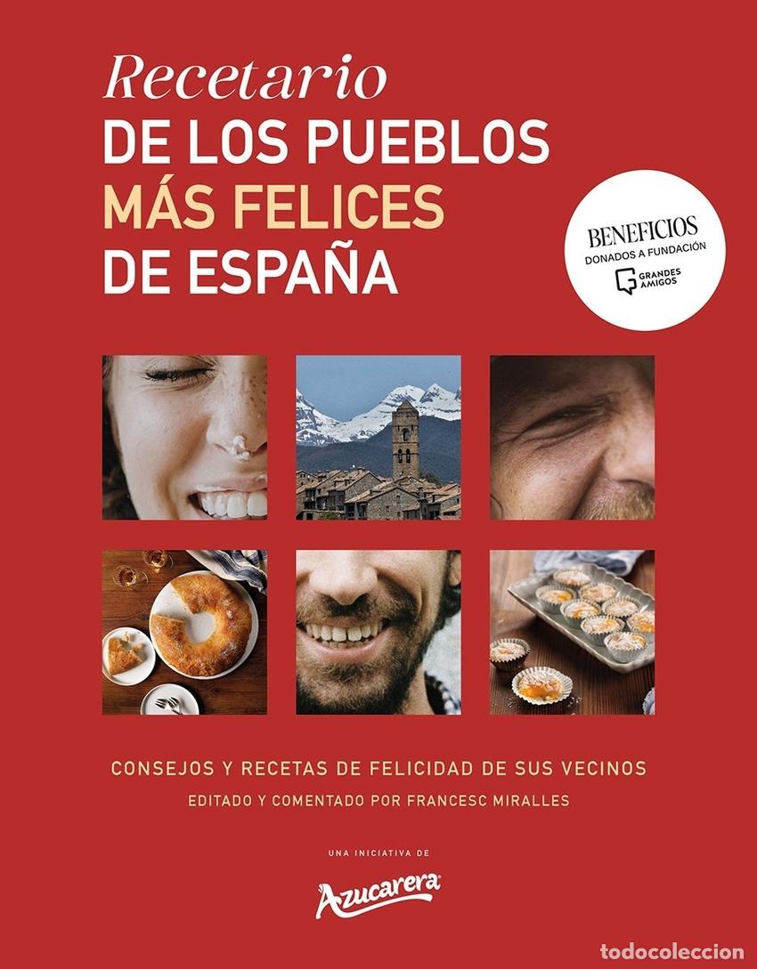B&uuml;cher: Recetario de los pueblos m&aacute;s felices de Espa&ntilde;a - Azucarera