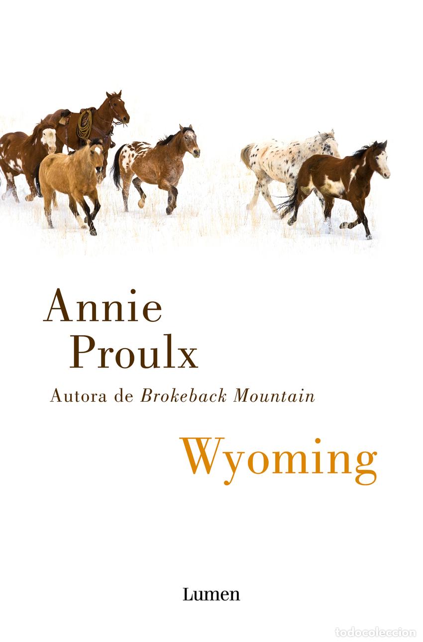 Libros: Wyoming - Proulx, Annie - Foto 1