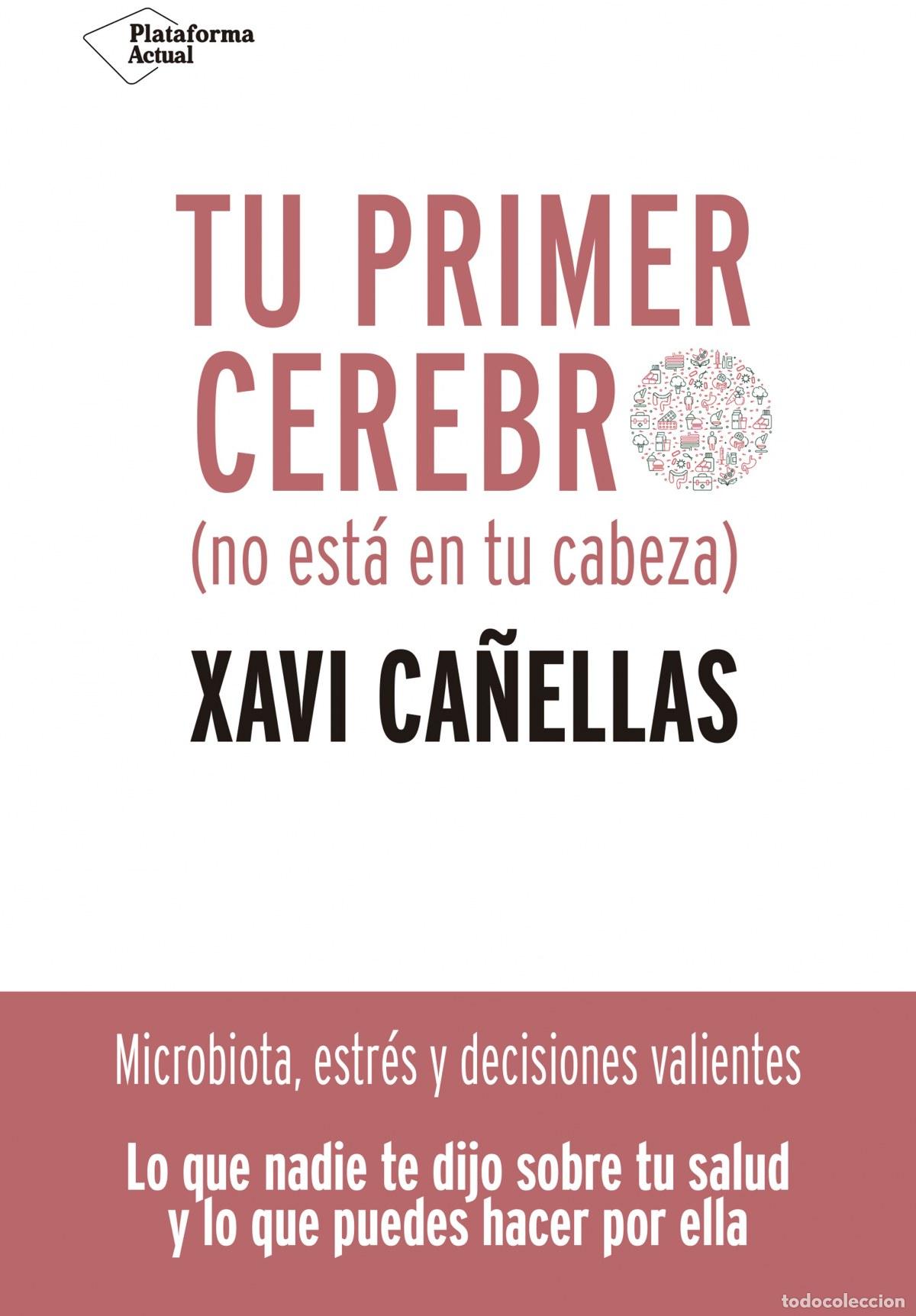 Libri di seconda mano: Tu primer cerebro - Ca&ntilde;ellas, Xavi