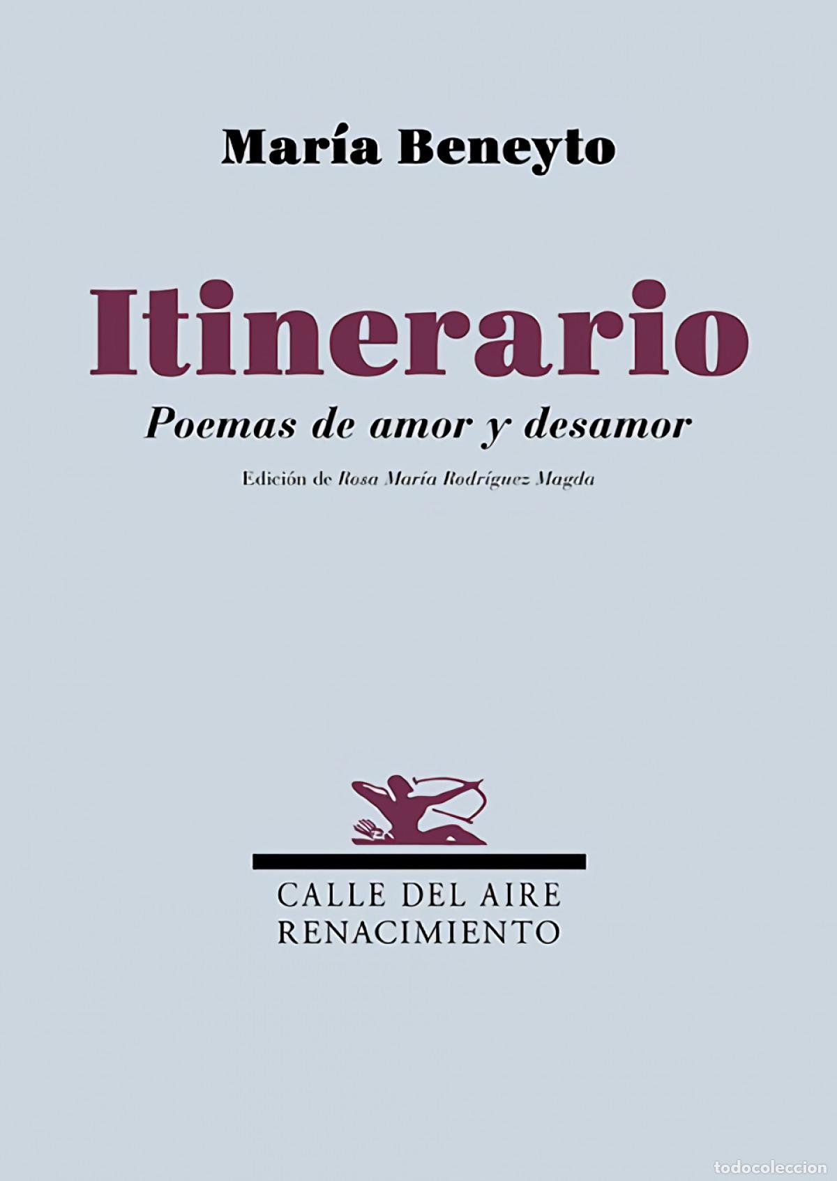 books: Itinerario. Poemas de amor y desamor - Mar&iacute;a Beneyto