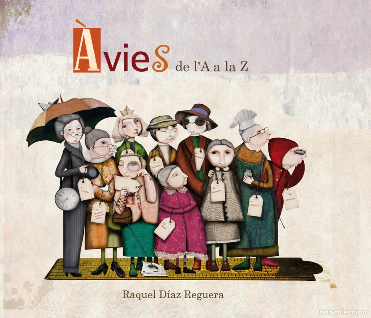 books: &Agrave;vies de la A a la Z - D&iacute;az Reguera, Raquel