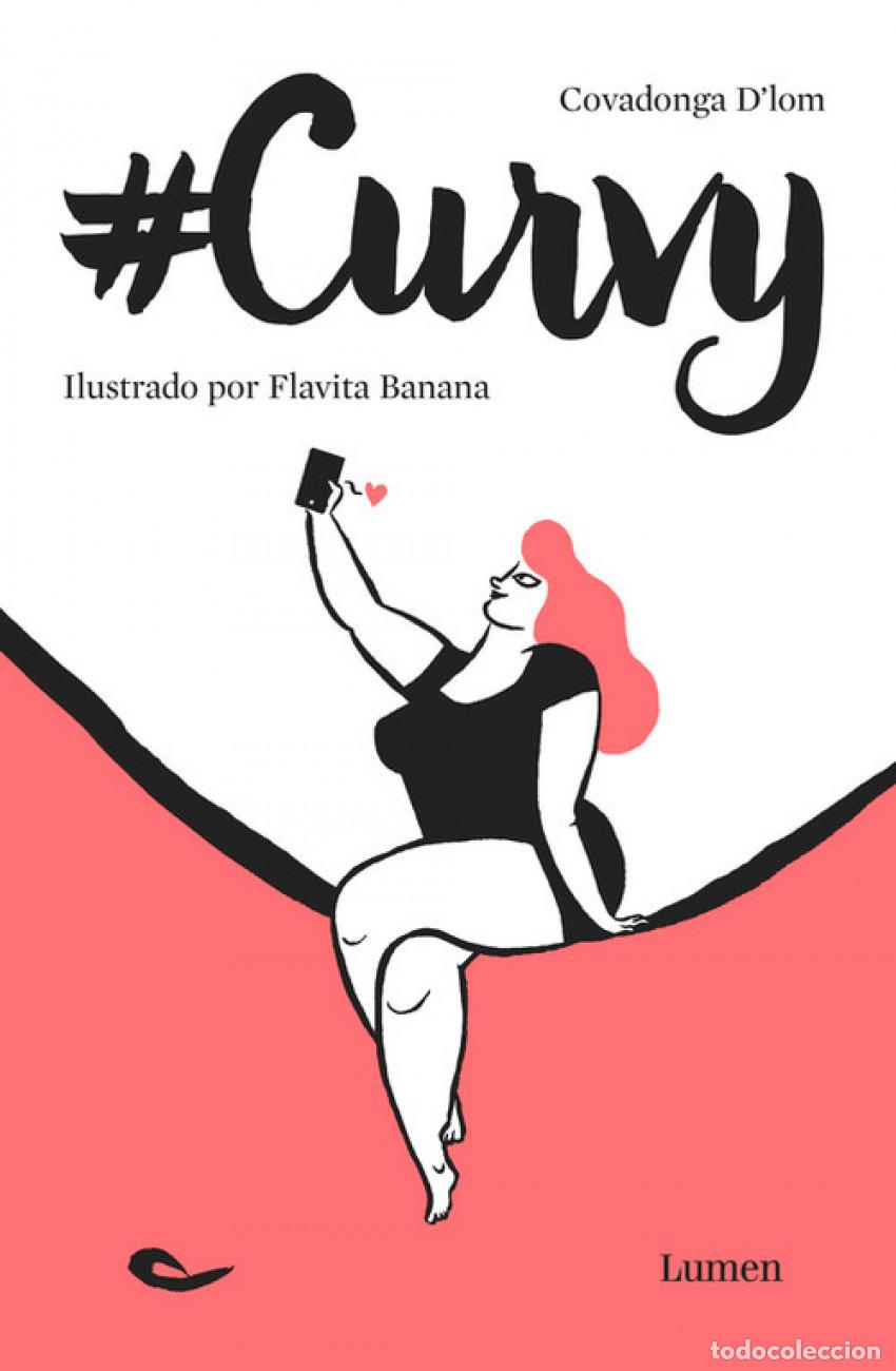 Libri di seconda mano: #curvy - D&acute;lom, Covadonga