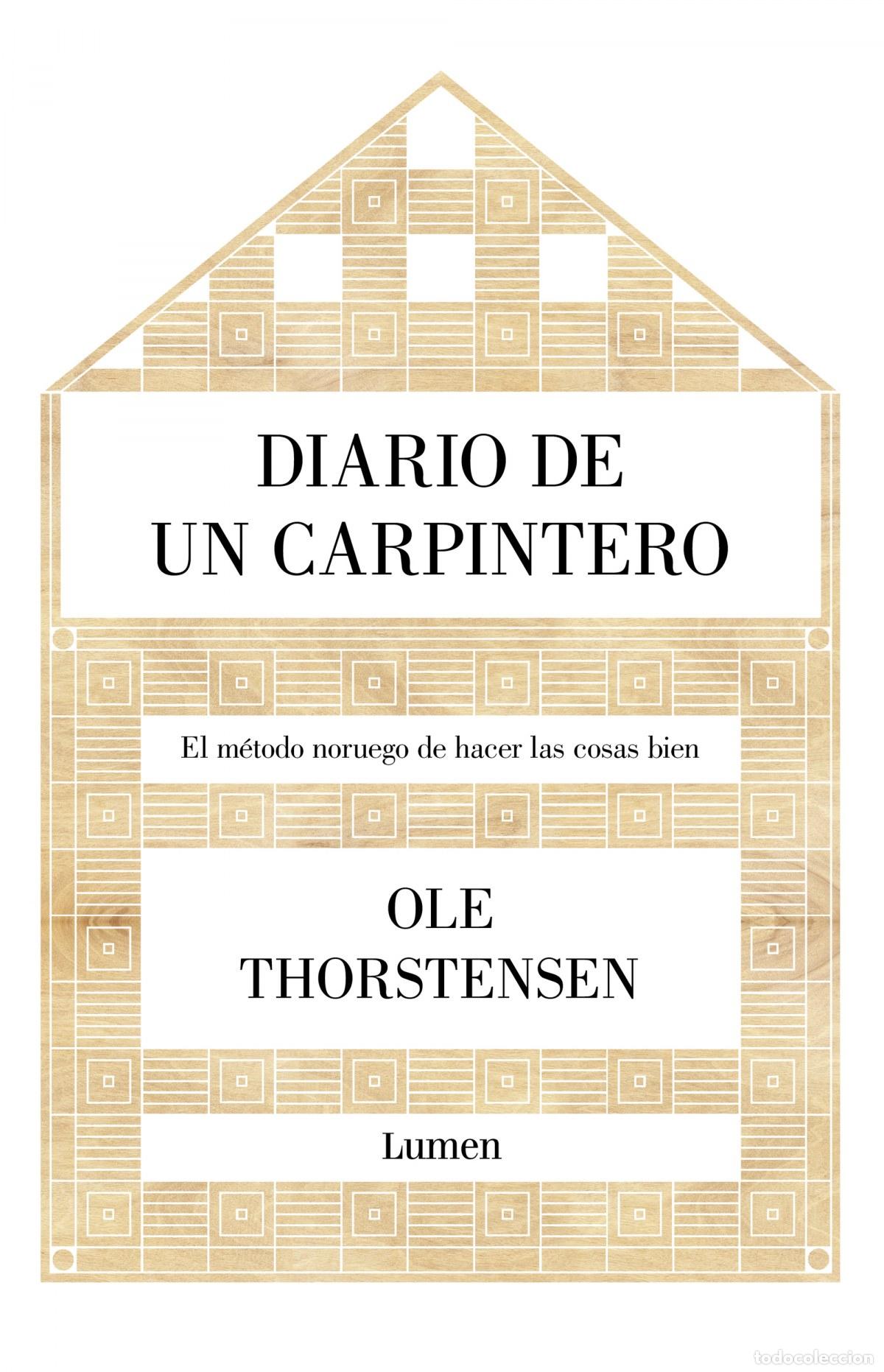 Libros: DIARIO DE UN CARPINTERO - Thorstensen, Ole - Foto 1