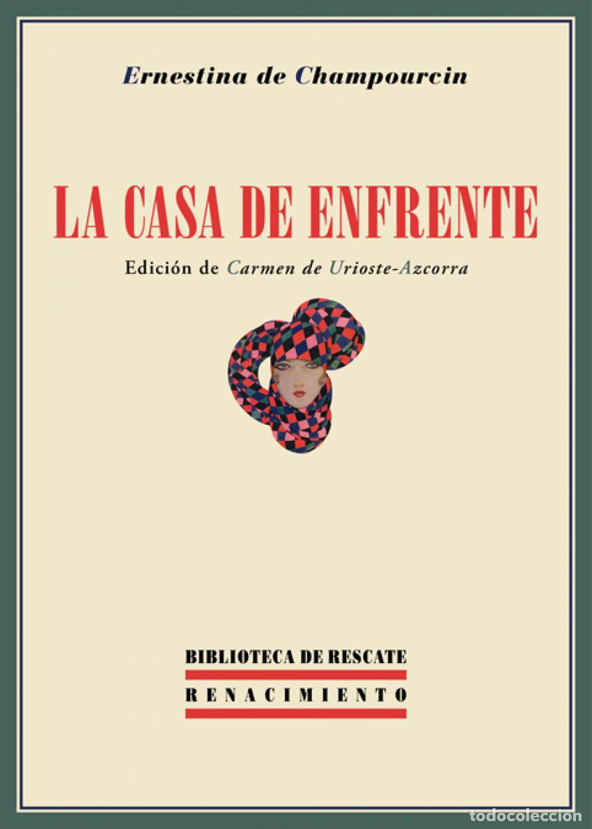 Libros: La casa de enfrente - De Champourcin, Ernestina - Foto 1