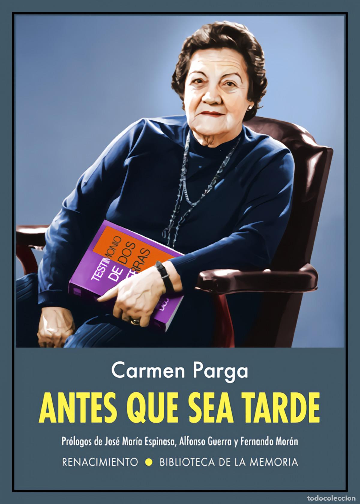 Libri di seconda mano: Antes que sea tarde - Parga, Carmen