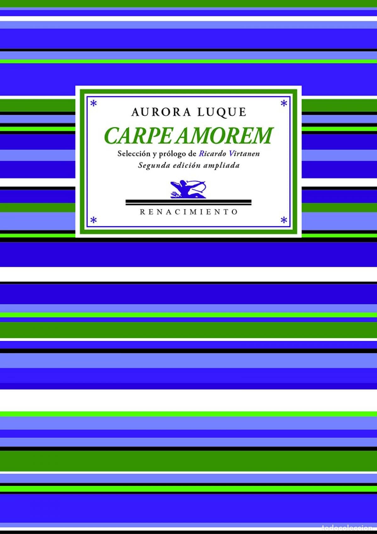 Libros: Carpe amorem - Luque, Aurora - Foto 1