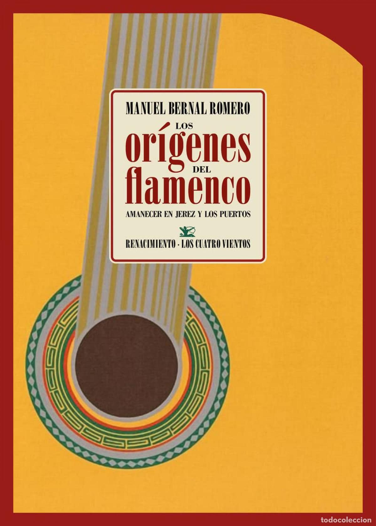 Livres: Los or&iacute;genes del flamenco - Bernal Romero, Manuel