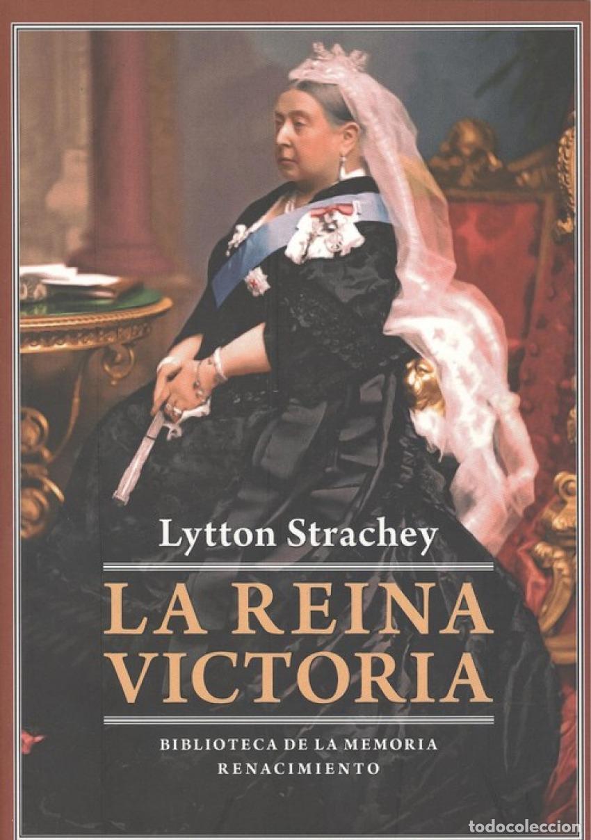 Livres: LA REINA VICTORIA - Strachey, Lytton