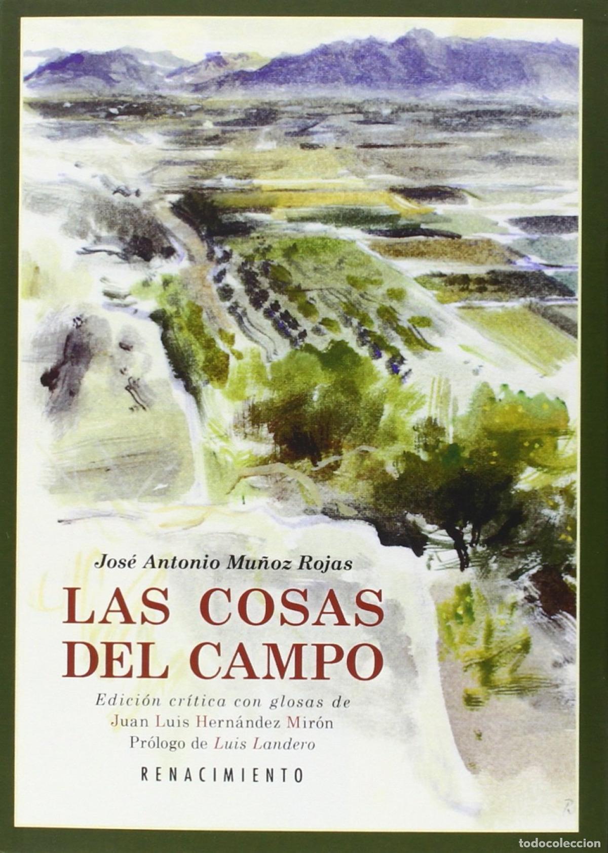 books: Las cosas del campo - Mu&ntilde;oz Rojas, Jos&eacute; Antonio