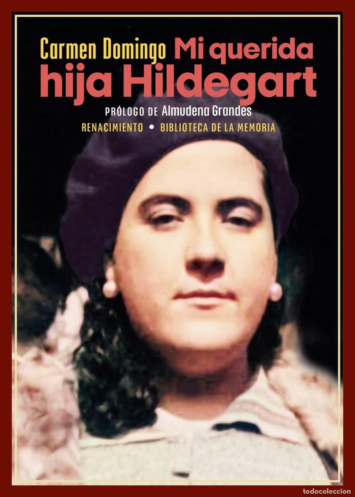 Libros: Mi querida hija Hildegart - DOMINGO, Carmen - Foto 1