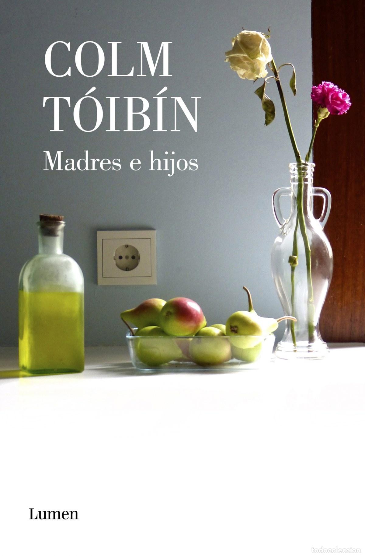B&uuml;cher: MADRES E HIJOS - Toibin, Colm