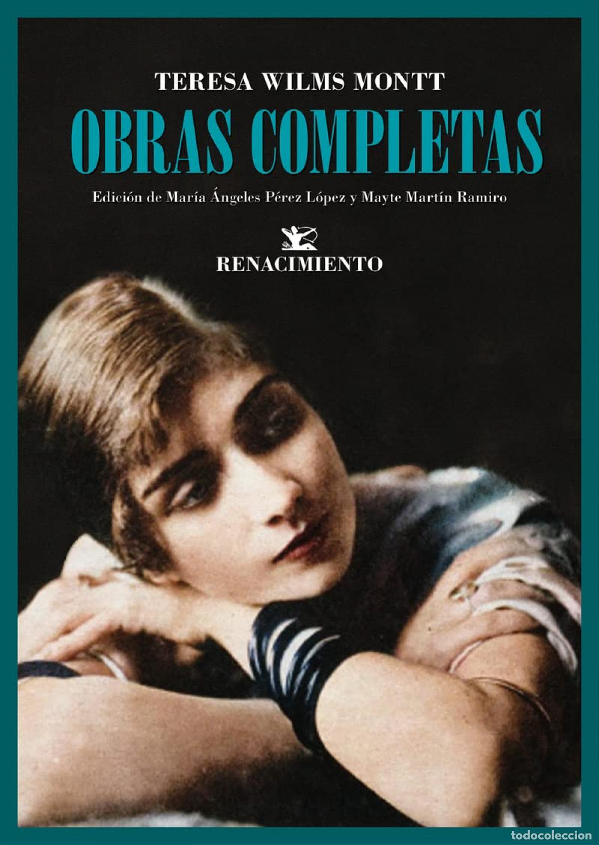 Livres: Obras completas - Wilms Montt, Teresa