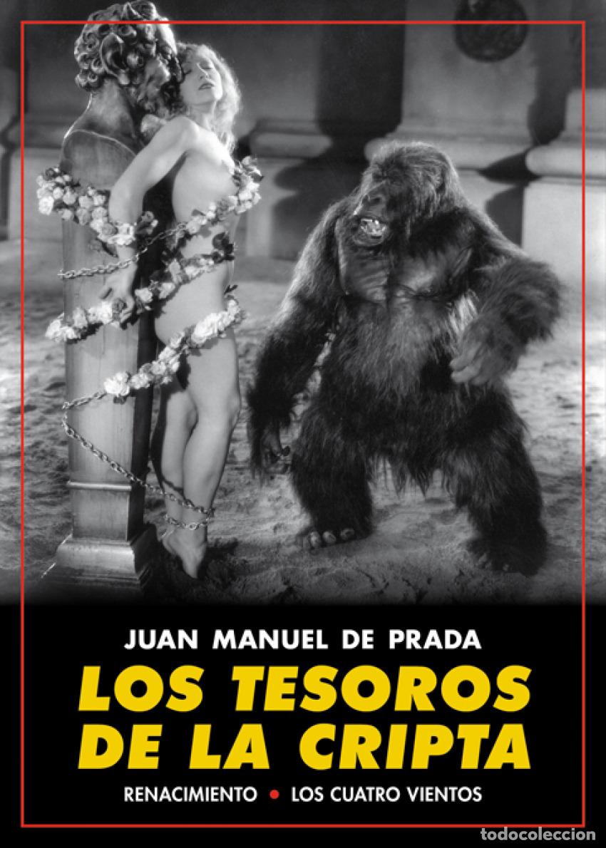 Libros: LOS TESOROS DE LA CRIPTA - De Prada, Ju&aacute;n Manuel - Foto 1