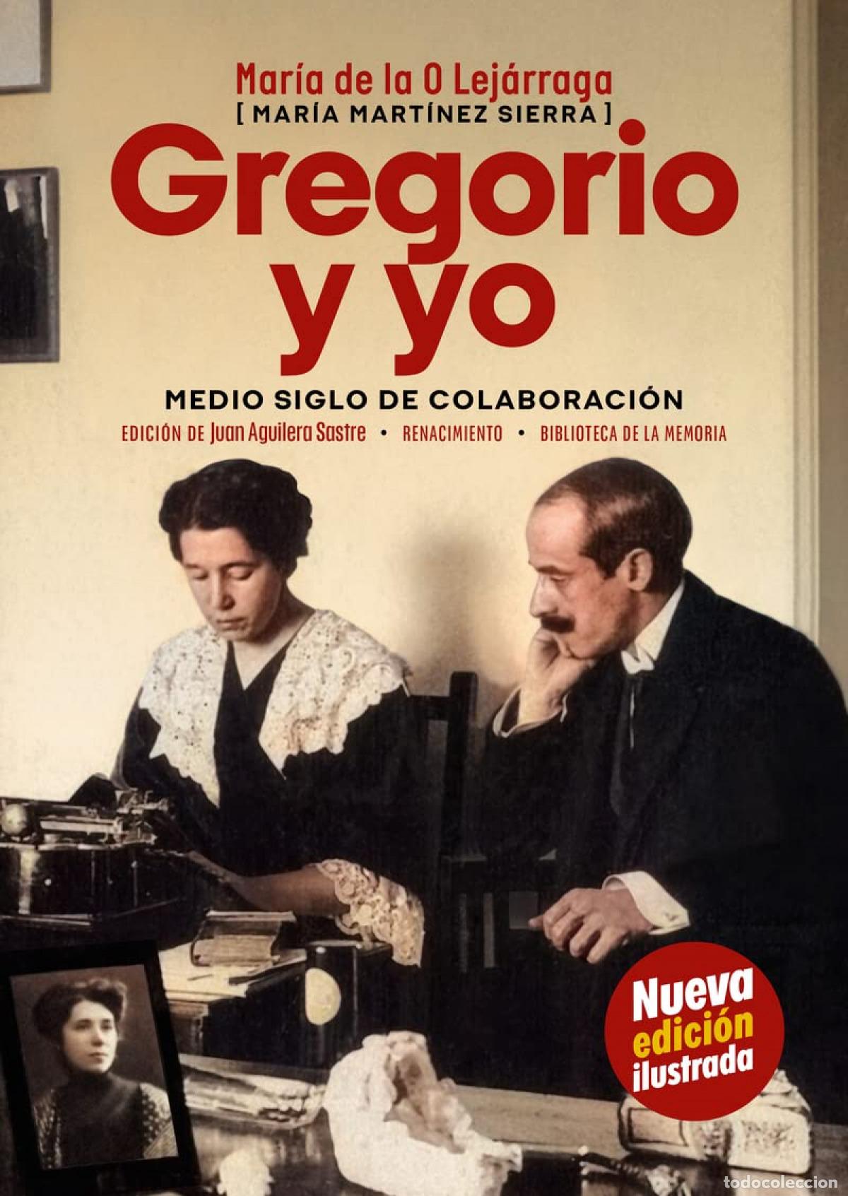 Libros: Gregorio y yo - Lej&aacute;rraga, Mar&iacute;a de la O - Foto 1