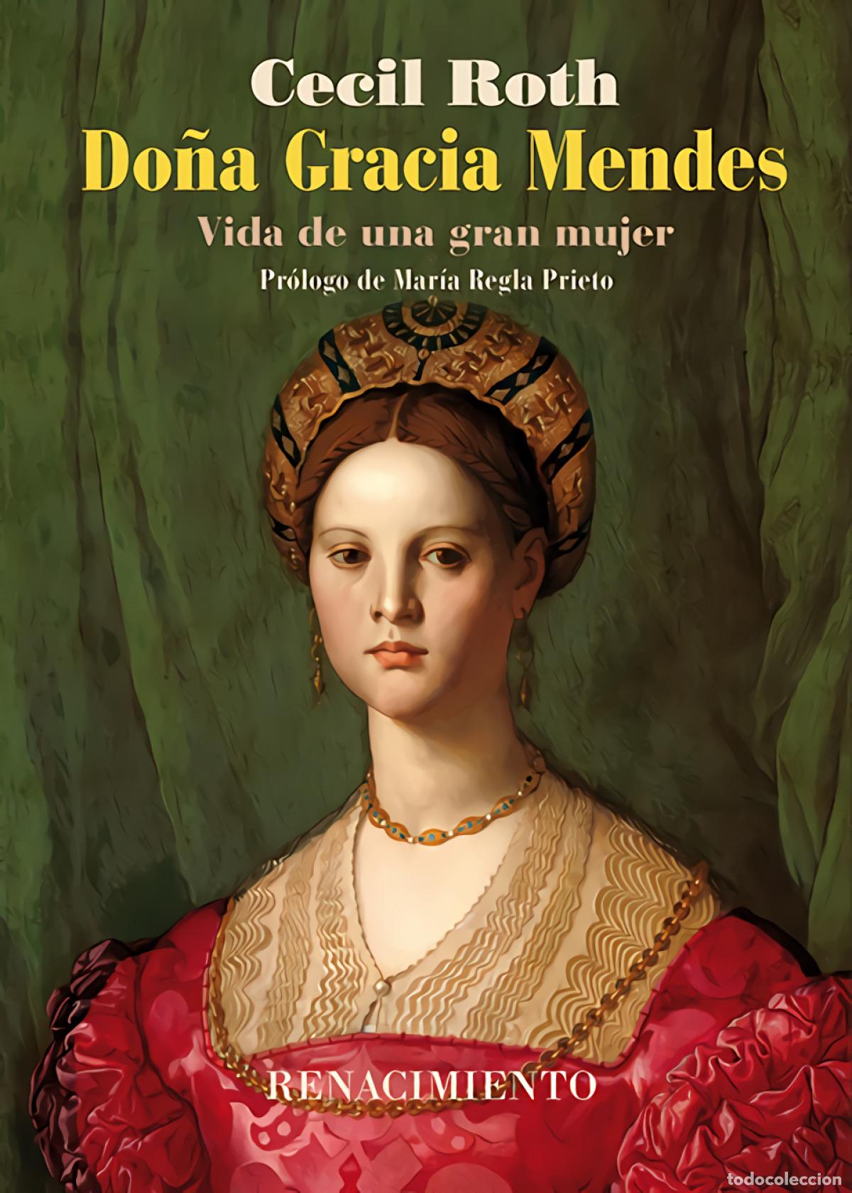 Libros: Do&ntilde;a Gracia Mendes - Roth, Cecil - Foto 1