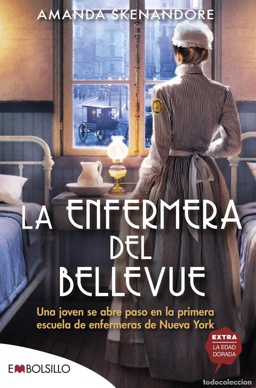 Libros: La enfermera del Bellevue - Amanda Skenandore - Foto 1