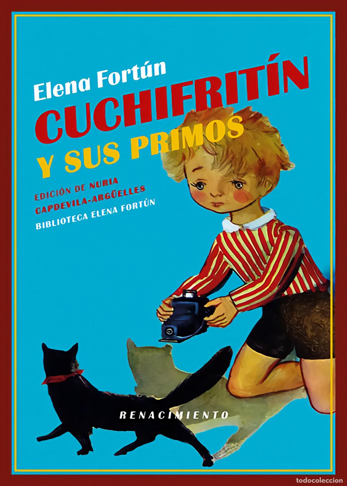 Libri di seconda mano: Cuchifrit&iacute;n y sus primos - Elena Fort&uacute;n