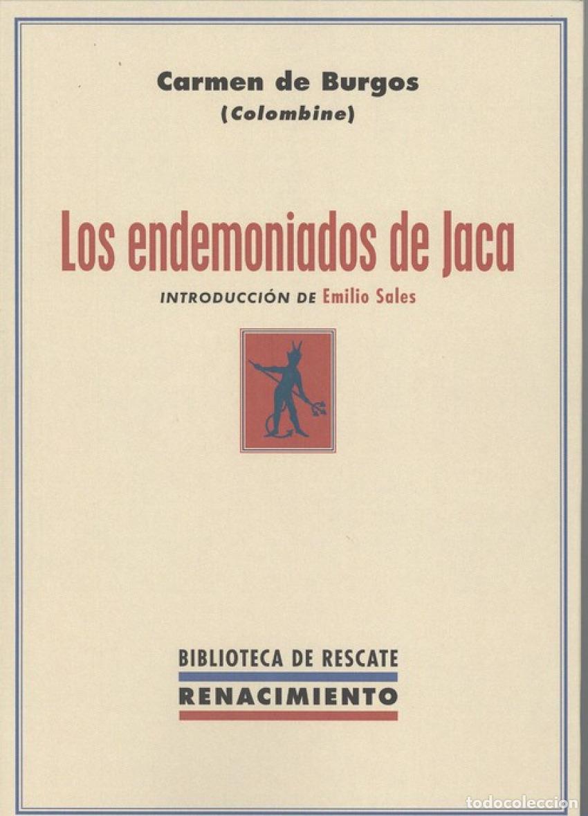 Libros: LOS ENDEMONIADOS DE JACA - Burgos, Carmen - Foto 1