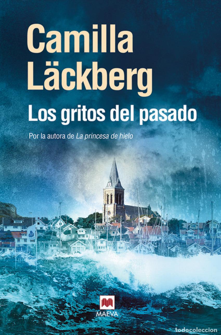 B&uuml;cher: Los gritos del pasado - L&auml;ckberg, Camilla