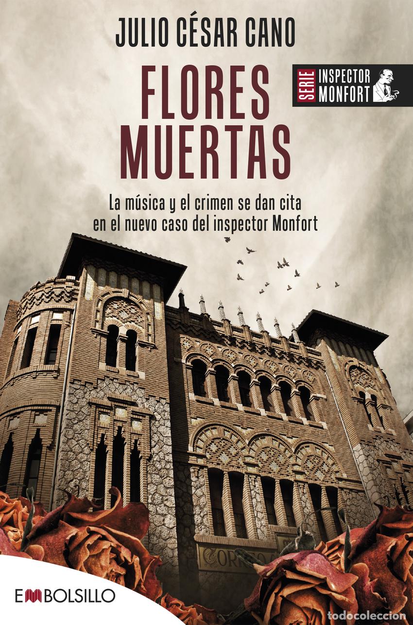 Libros: Flores muertas - Cano, Julio C&eacute;sar - Foto 1
