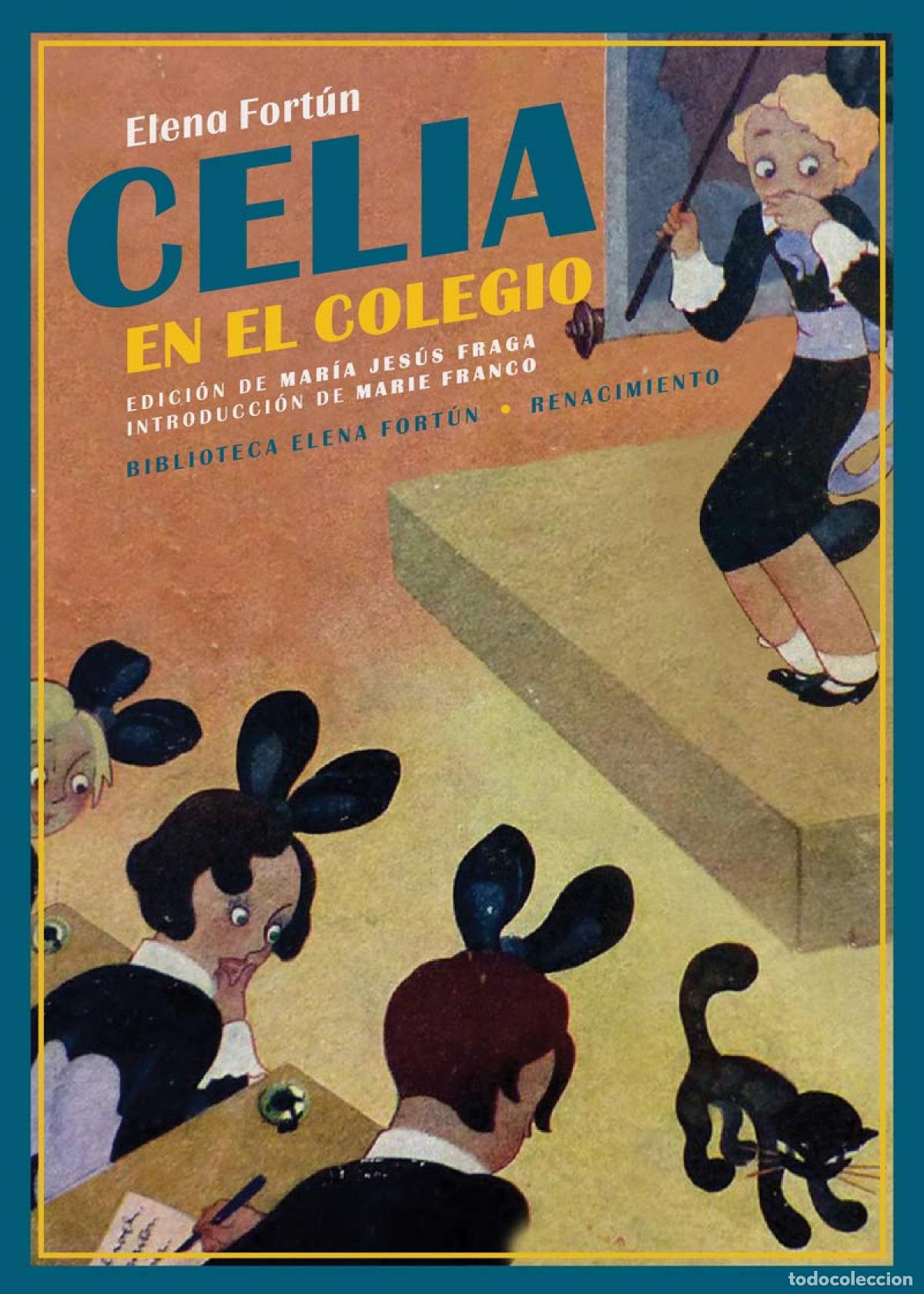 Libros: Celia en el colegio - Fort&uacute;n, Elena - Foto 1