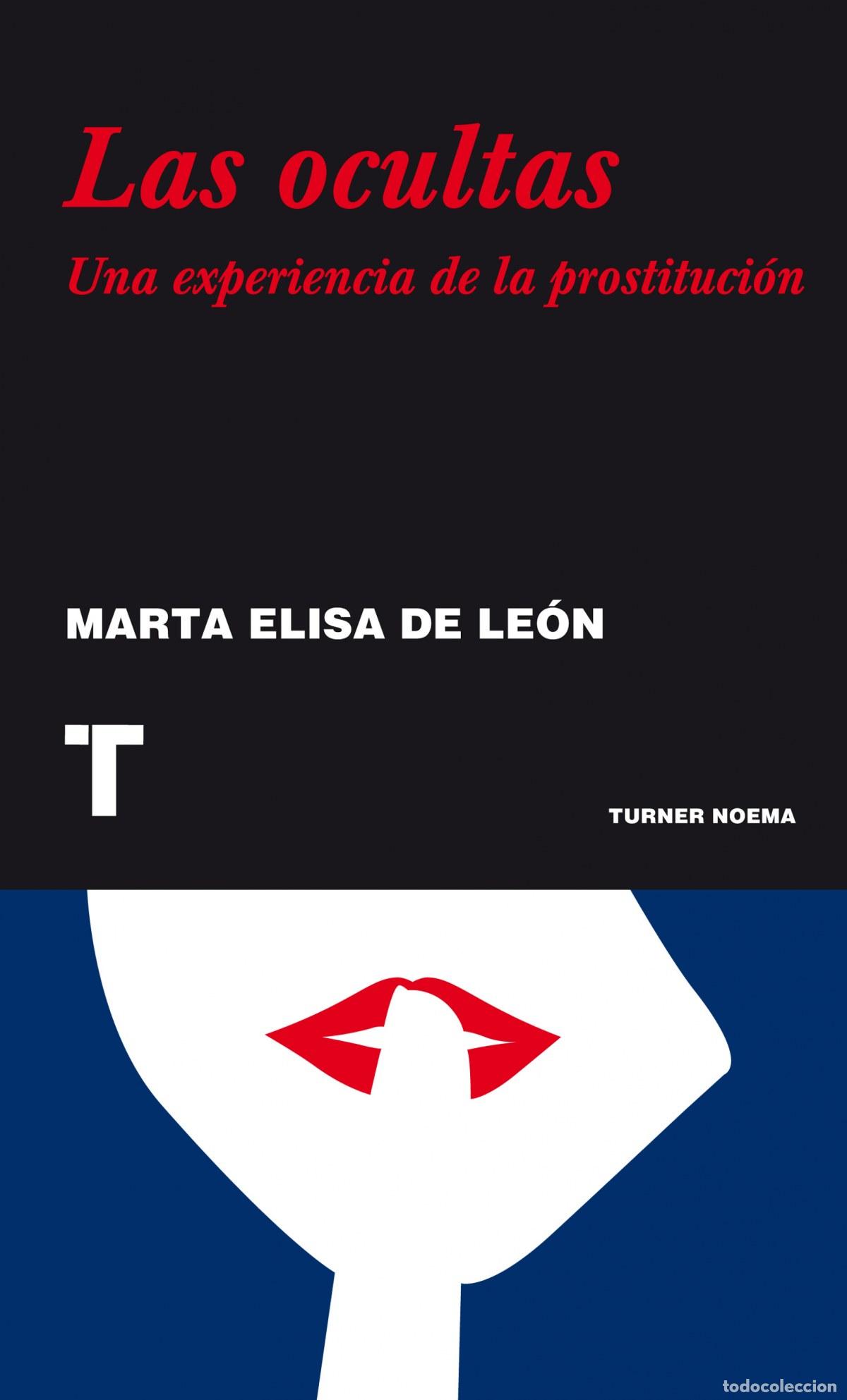 Libros: Las ocultas - De Le&oacute;n, Marta Elisa
