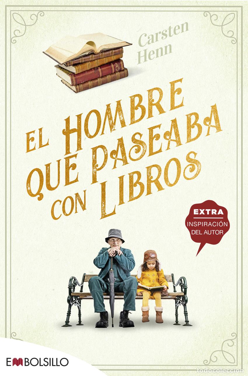 Libros: El hombre que paseaba con libros - Henn , Carsten - Foto 1