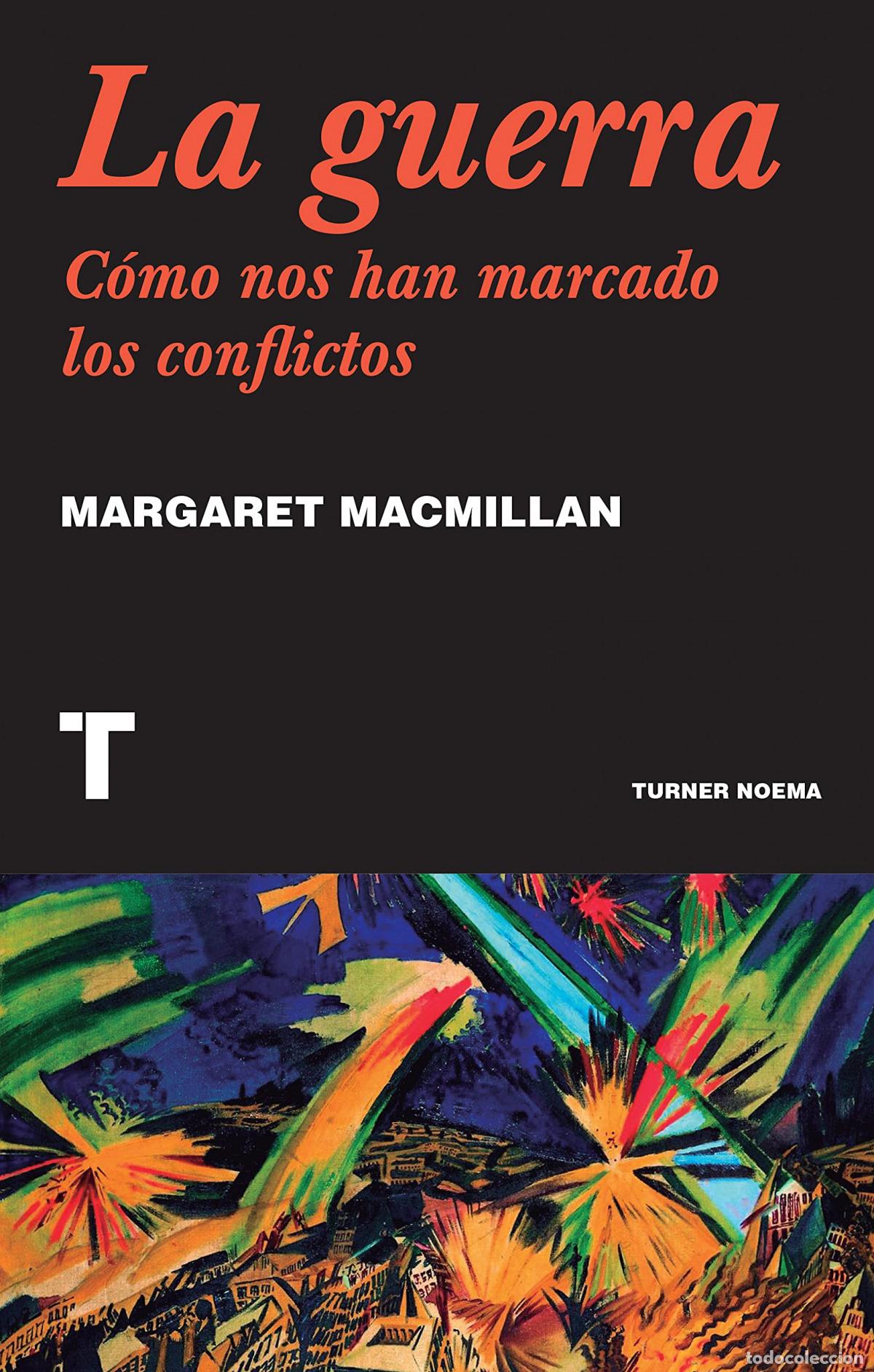 Libros: La guerra - MacMillan, Margaret