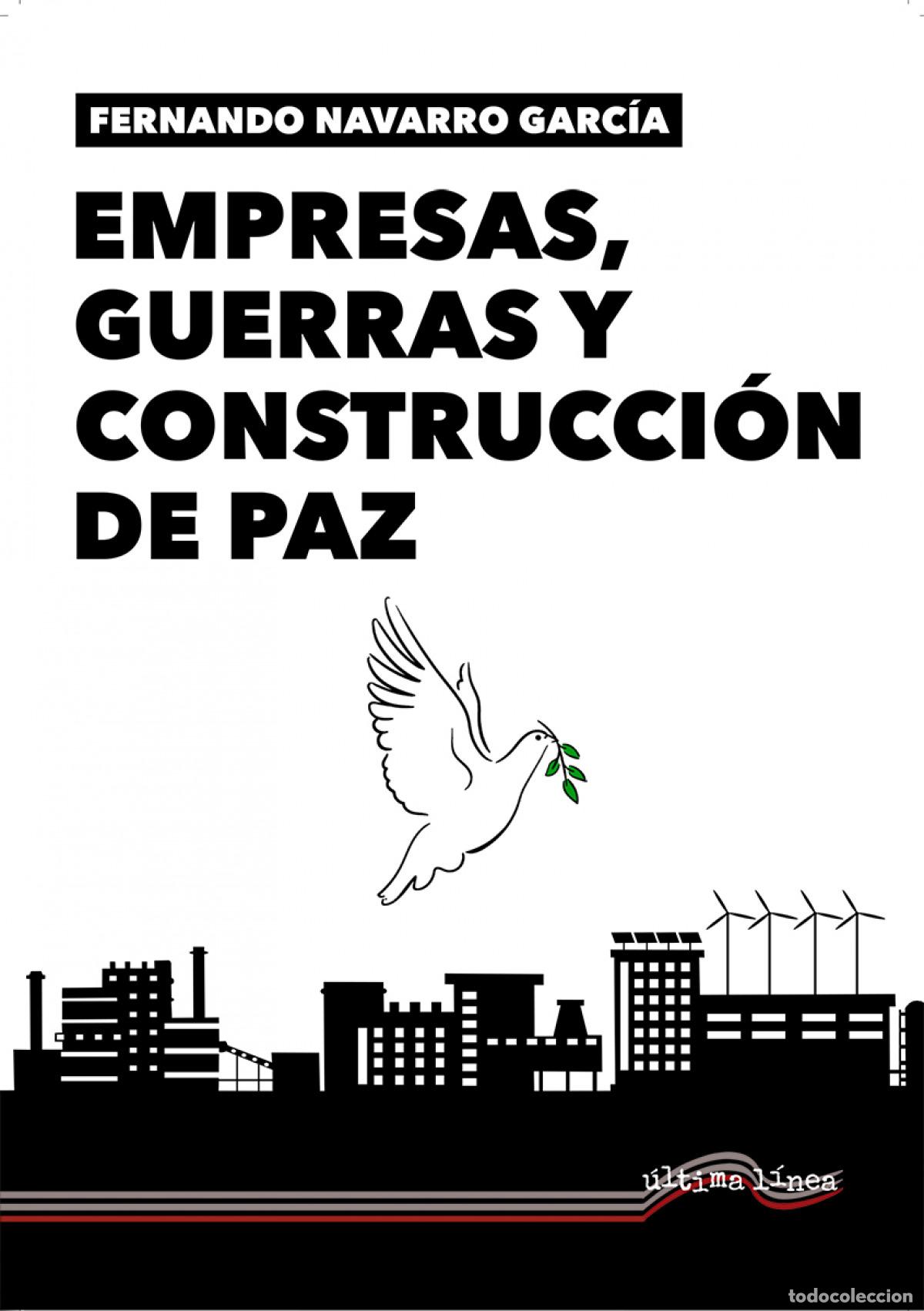 books: Empresas, guerras y construcci&oacute;n de paz - Navarro Garc&iacute;a, Fernando