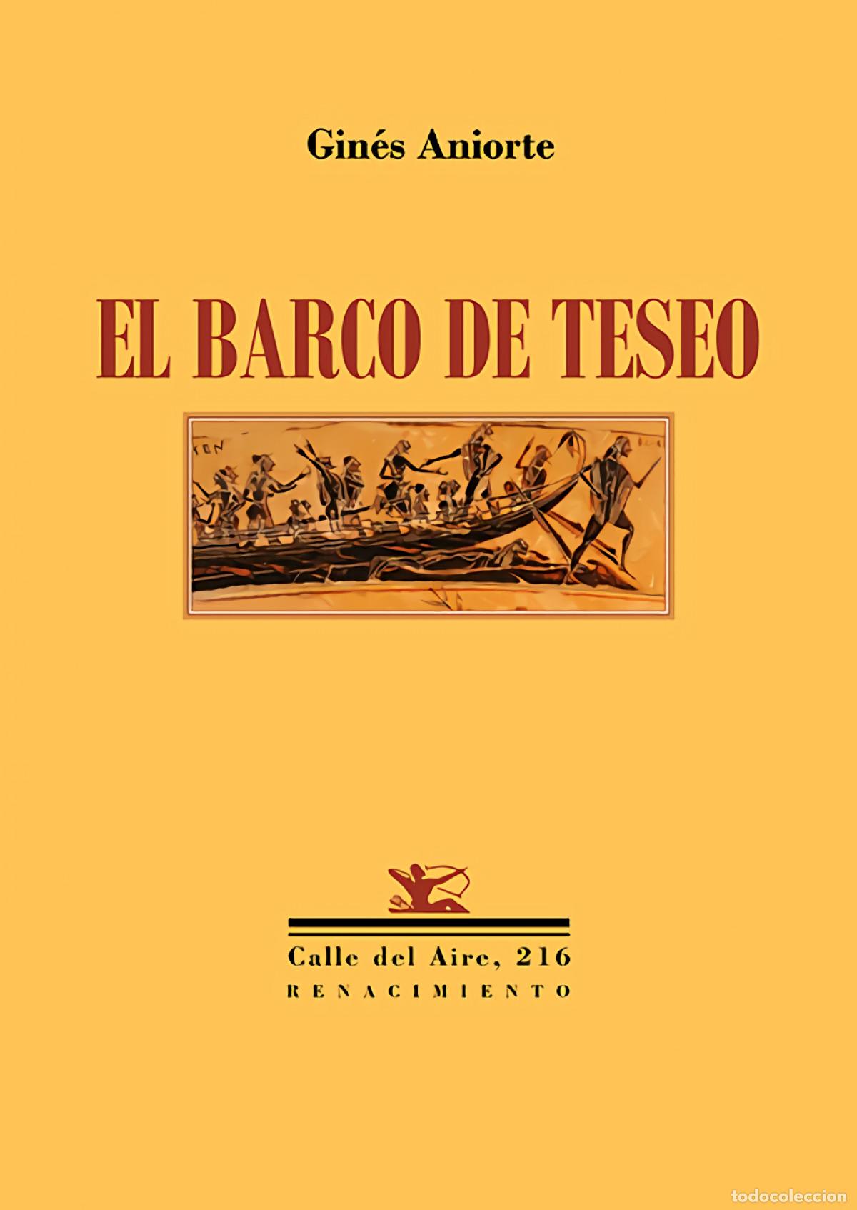 B&uuml;cher: El barco de Teseo - Aniorte, Gin&eacute;s