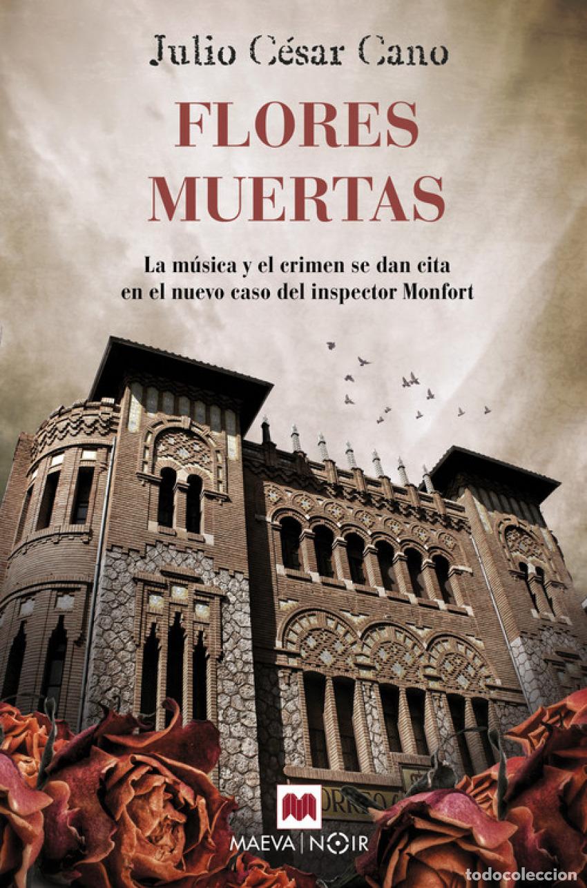 Libros: FLORES MUERTAS - Cano, Julio Cesar