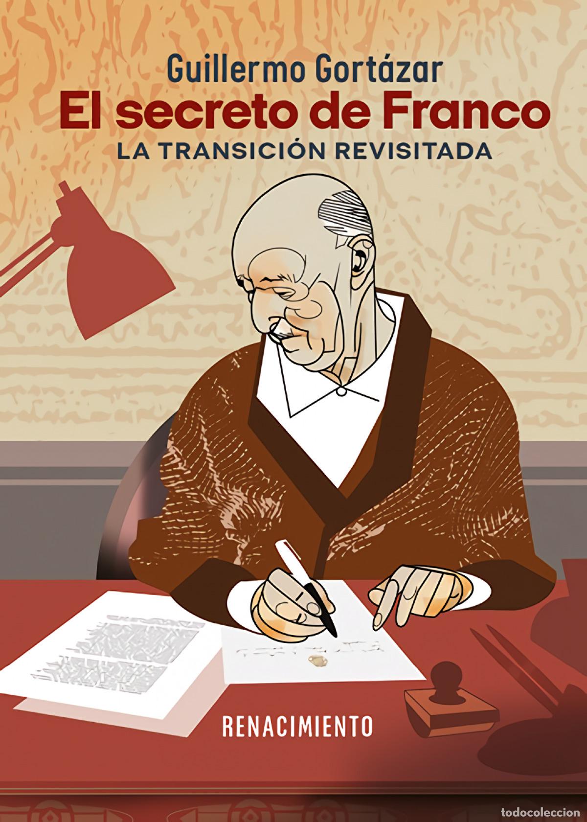 Libros: El secreto de Franco - Gort&aacute;zar, Guillermo