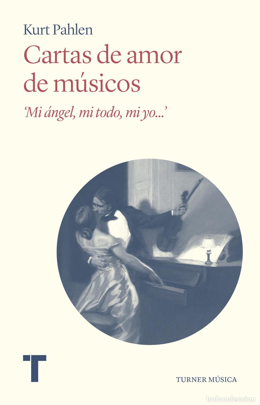 books: Cartas de amor de m&uacute;sicos - Pahlen, Kurt