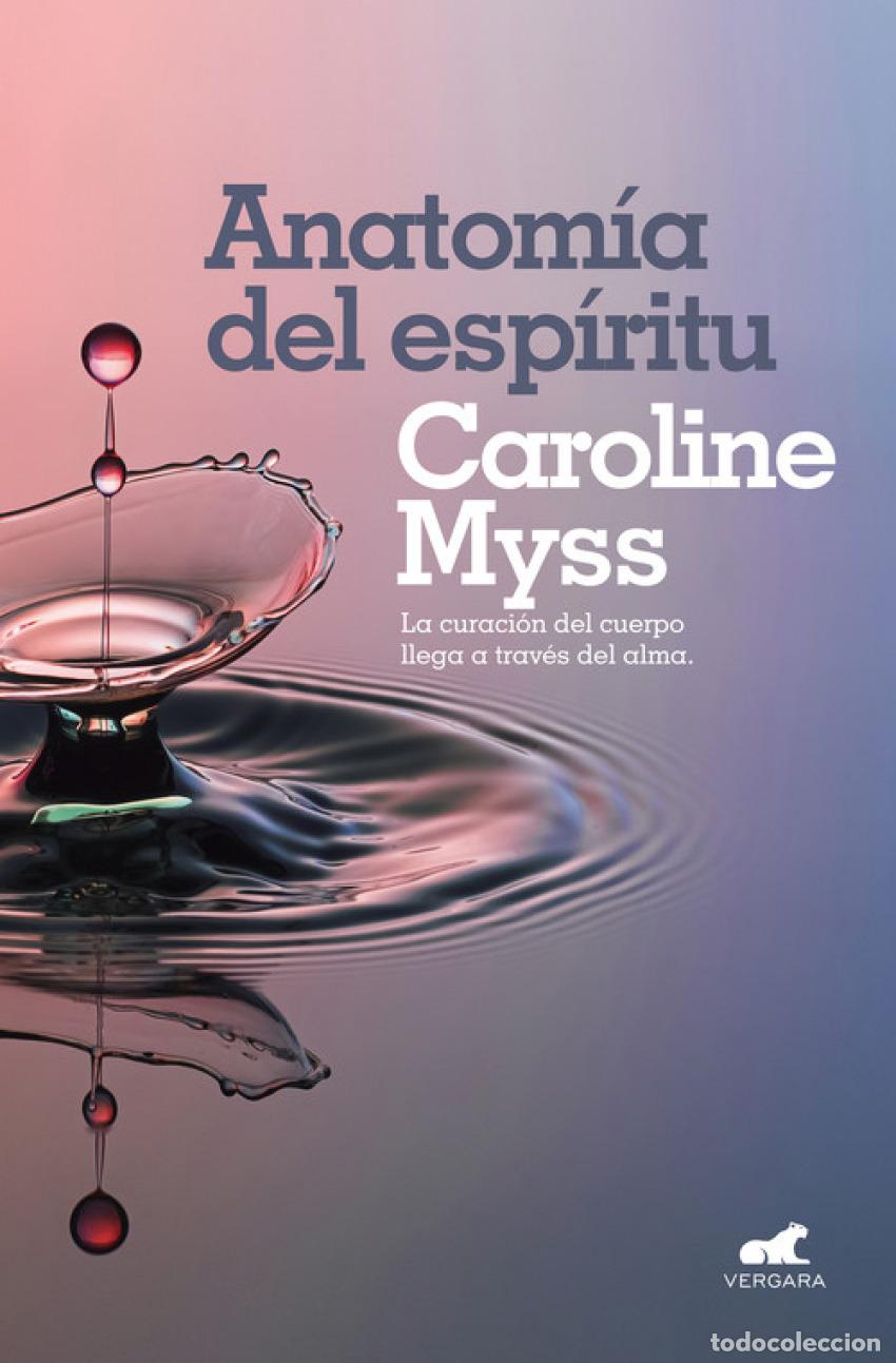 Livres: LA ANATOM&Iacute;A DEL ESPIRITU - Myss, Caroline