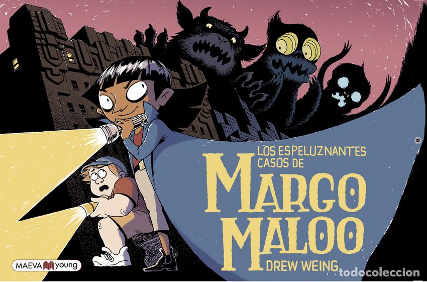 Livres: Los espeluznantes casos de Margo Maloo r&uacute;stica - Weing, Drew