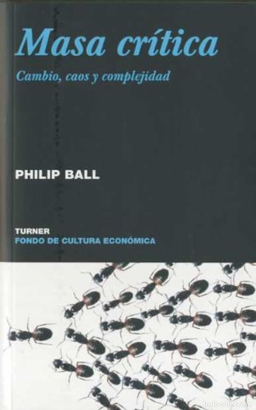 Libros: Masa cr&iacute;tica - BALL, PHILLIP - Foto 1