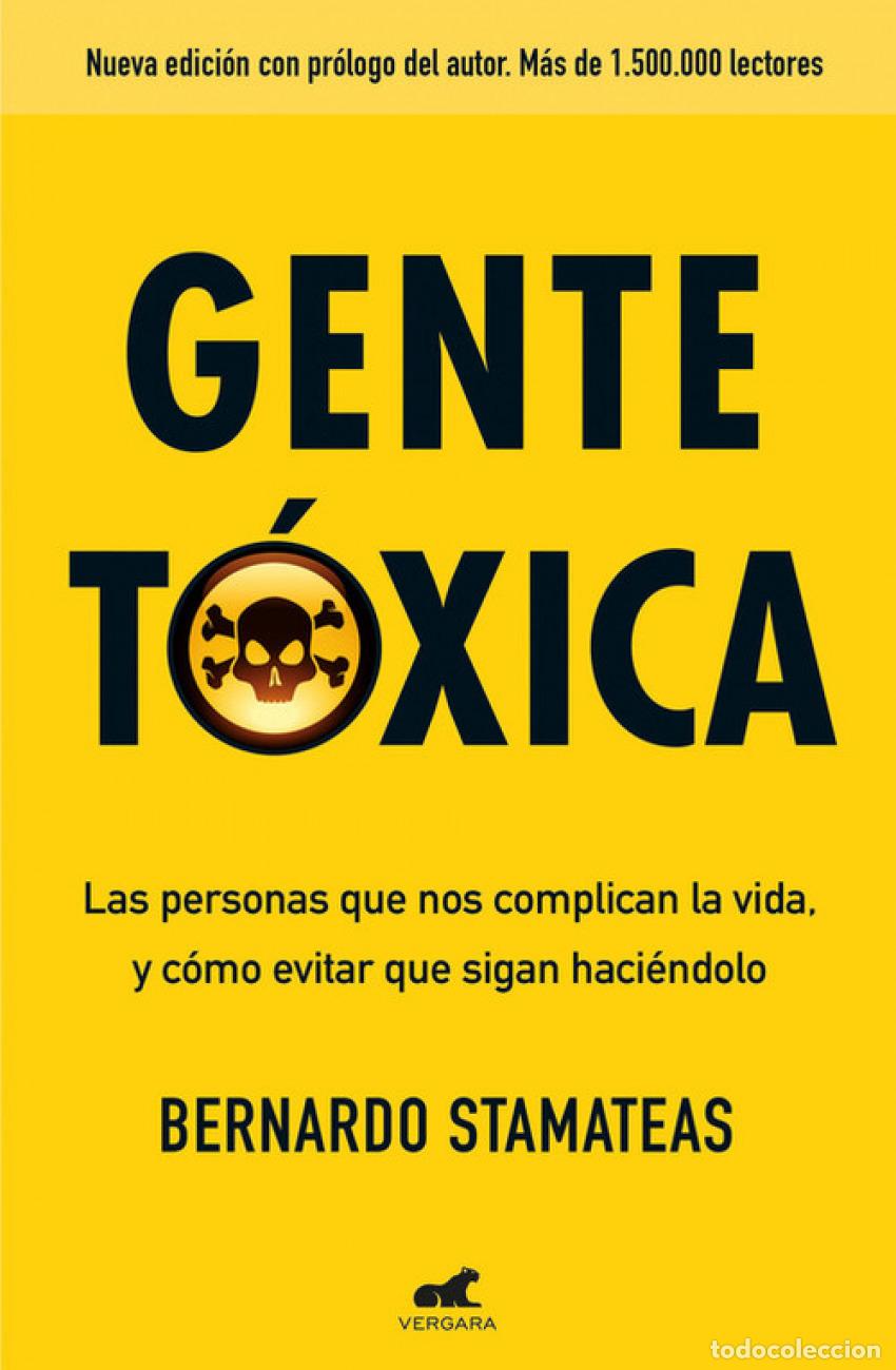 Libros: GENTE T&Oacute;XICA - Stamateas, Bernardo - Foto 1