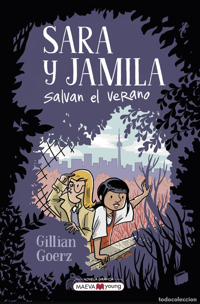 Libros: Sara y Jamila salvan el verano - Goerz, Gillian