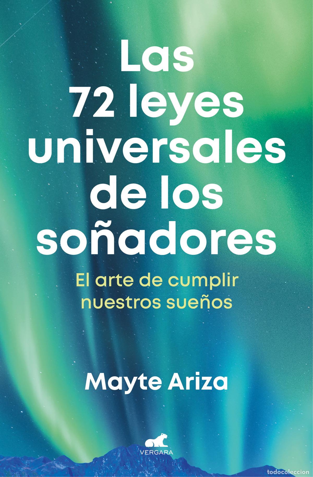 Libros: LAS 72 LEYES UNIVERSALES DE LOS SO&Ntilde;ADORES - ARIZA, MAYTE