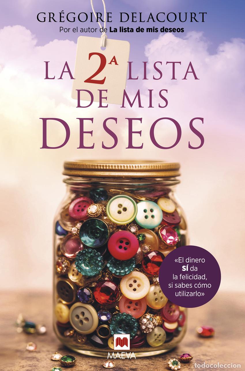 Livres: La 2&ordf; lista de mis deseos - Delacourt, Gr&eacute;goire