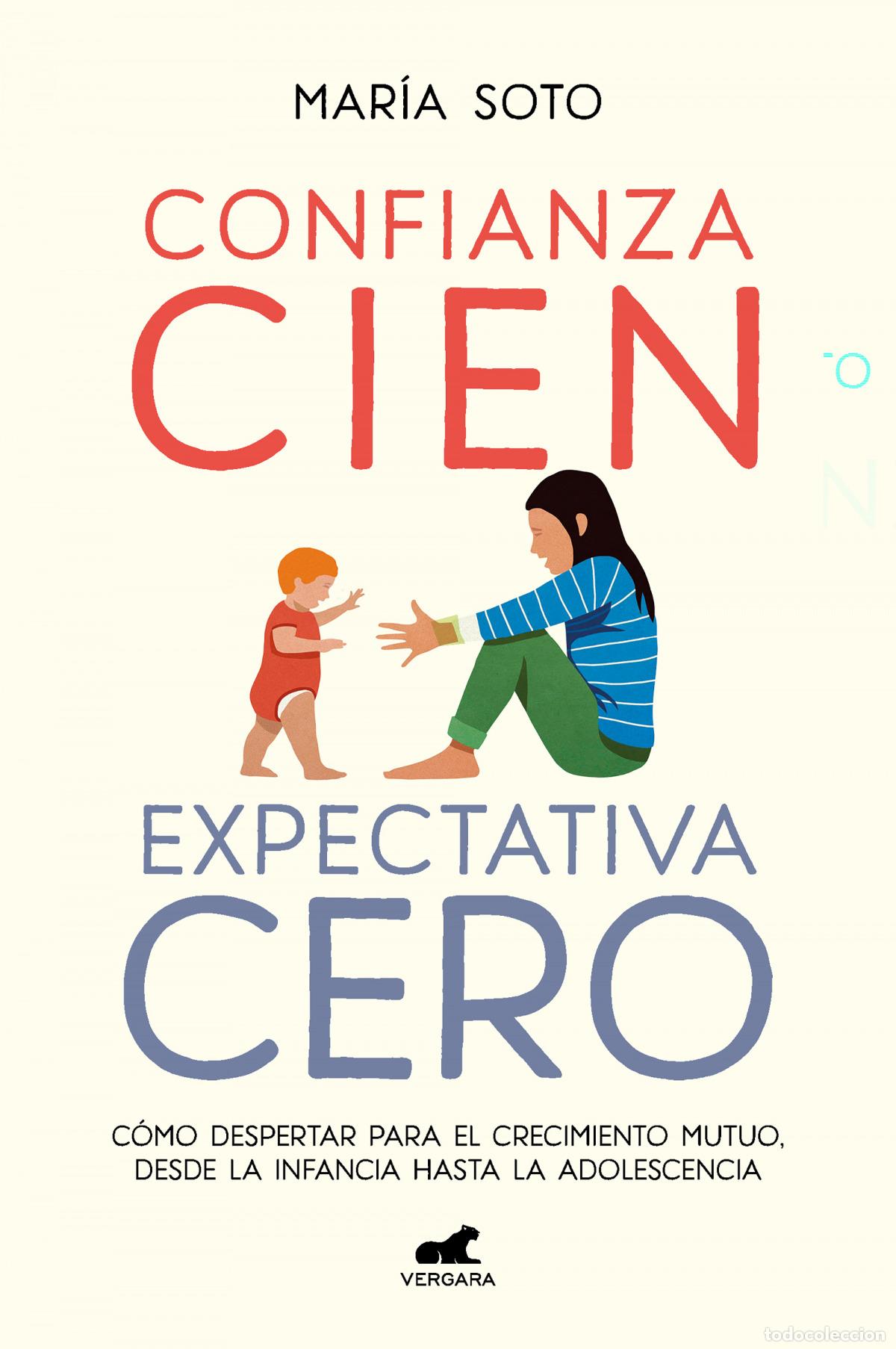 books: Confianza cien, expectativa cero - Soto, Mar&iacute;a