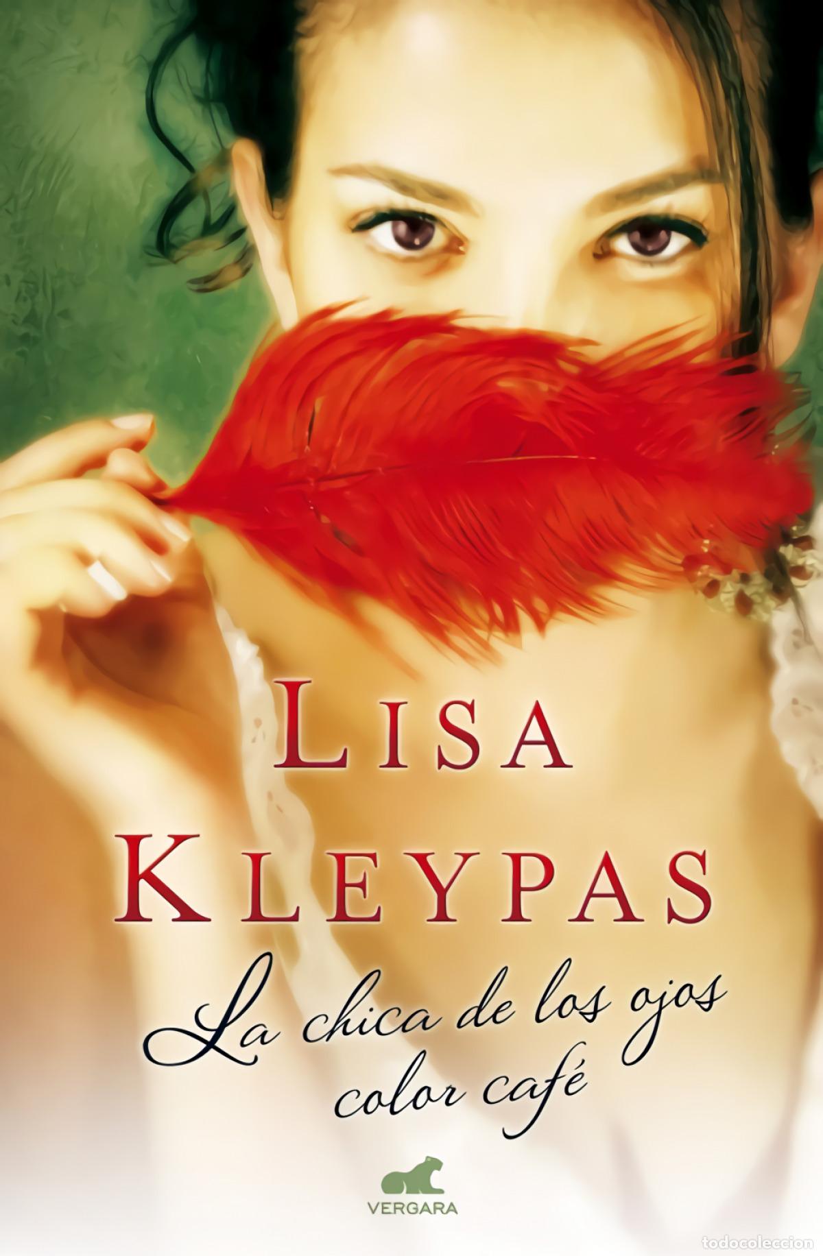 B&uuml;cher: La chica de los ojos color caf&eacute; - Kleypas, Lisa