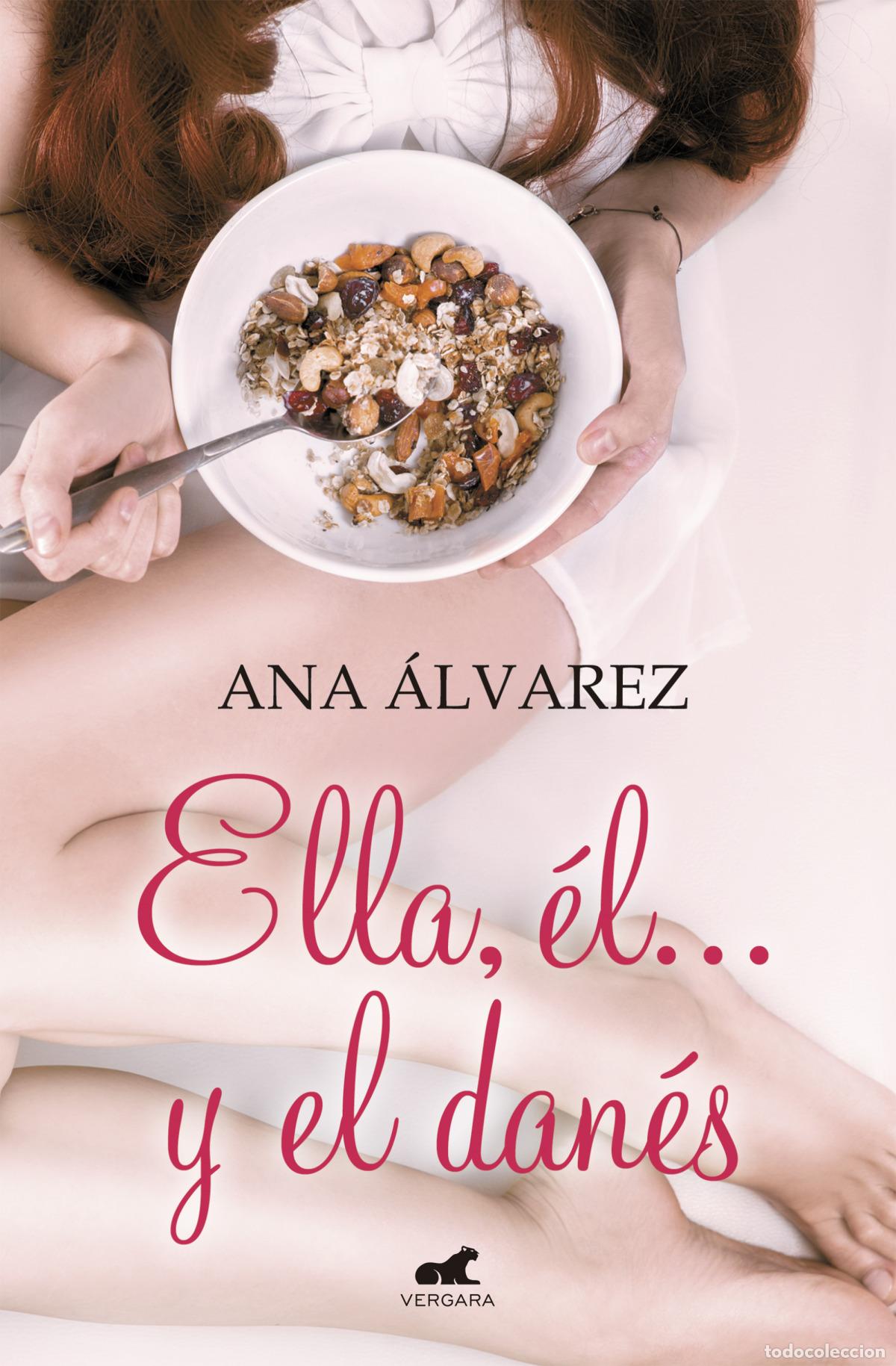 Libros: ELLA, &Egrave;L... Y EL DAN&Egrave;S - &Aacute;lvarez, Ana - Foto 1